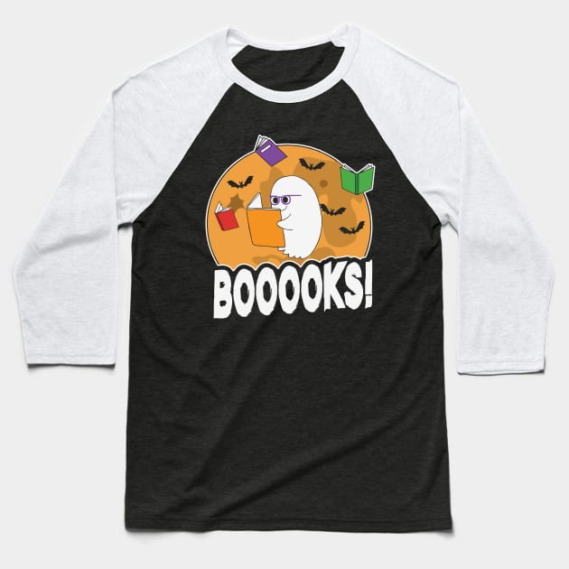 Booooks! Funny Ghost Reading Books Cute Halloween Gift For Book Lovers Baseball T-Shirt by BadDesignCo